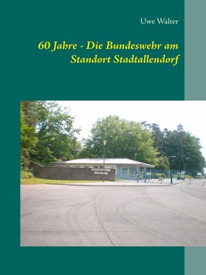 cover image of 60 Jahre--Die Bundeswehr am Standort Stadtallendorf